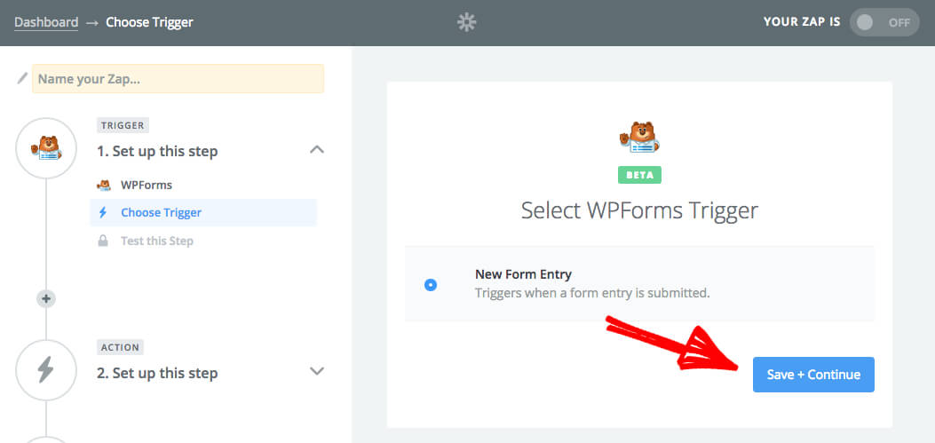 auto form select field Zapier need You to on to must WPForms your Next, you connect website.