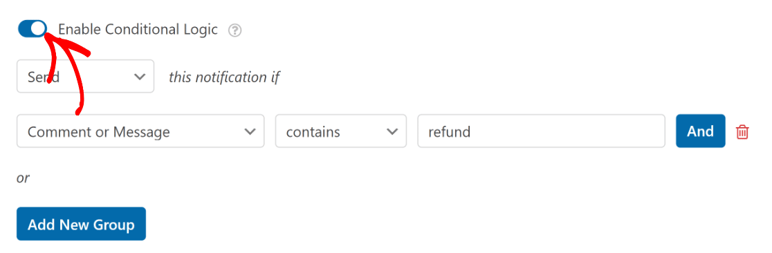 Notifications with conditional logic 