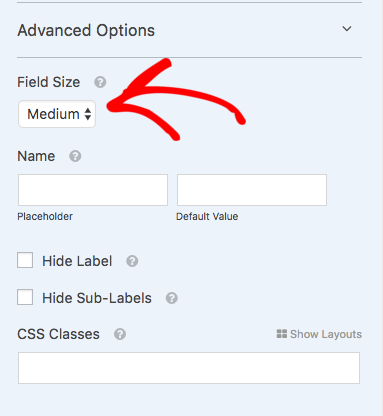 Select a field size