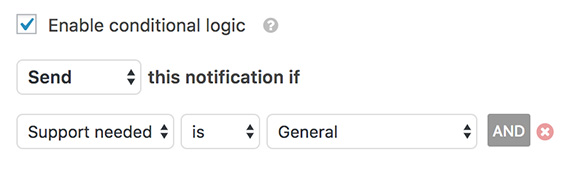 Conditional logic for notification