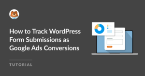 wordpress form submissions as google ads conversions