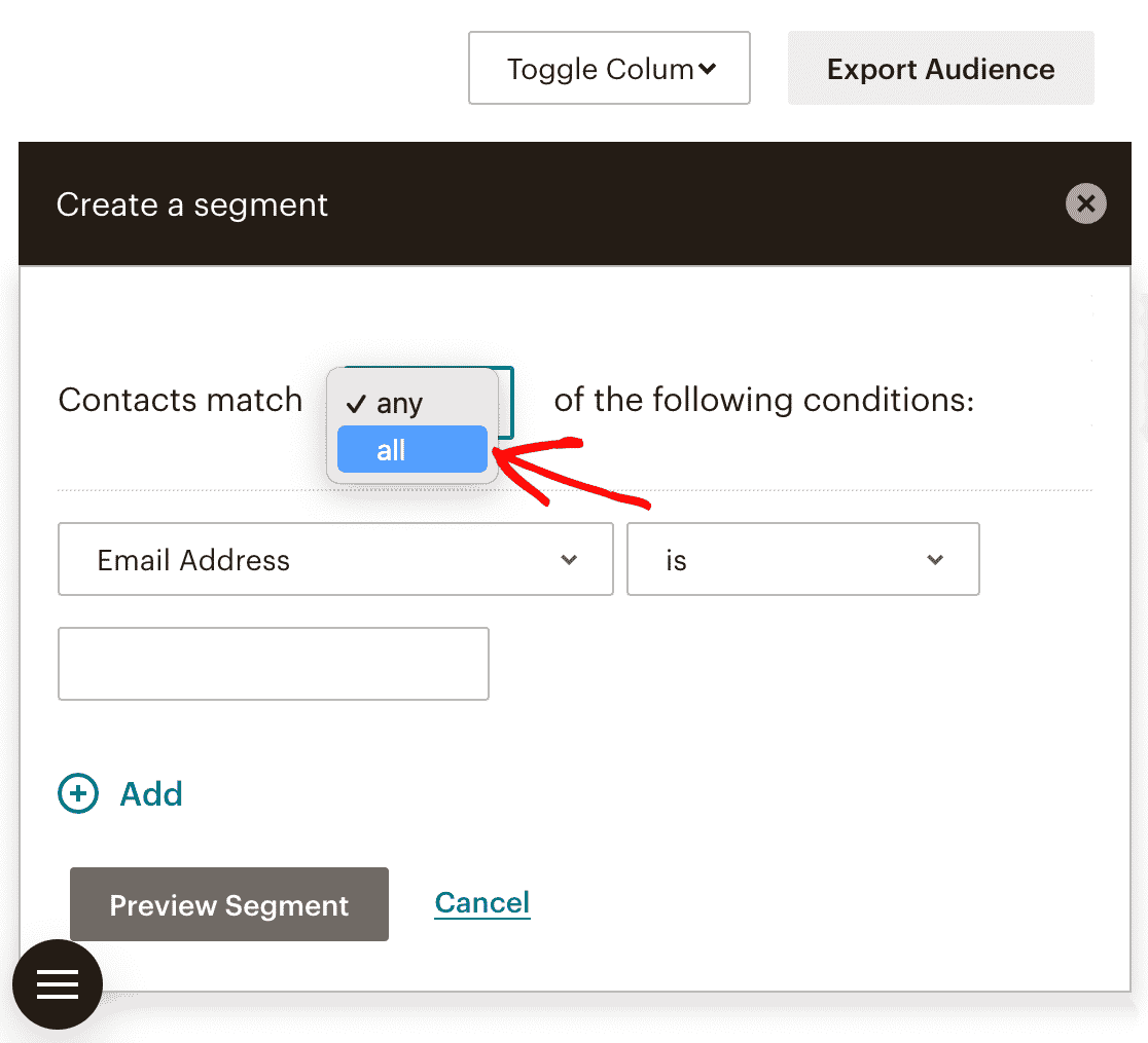 Defining whether a subscriber must meet any or all conditions to be added to a segment