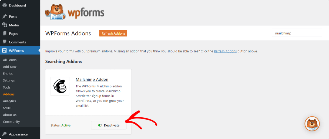 activate wpforms mailchimp addon to use it with wordpress