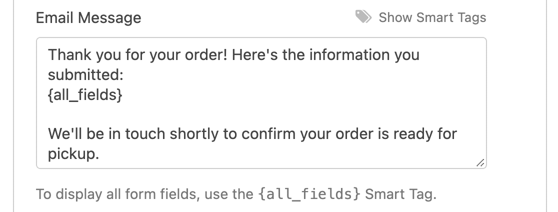 Creating an order form email notification message with the {all_fields} Smart Tag