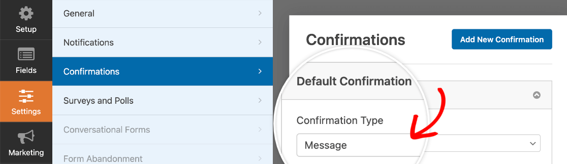 Selecting Message as the Confirmation Type in the form settings