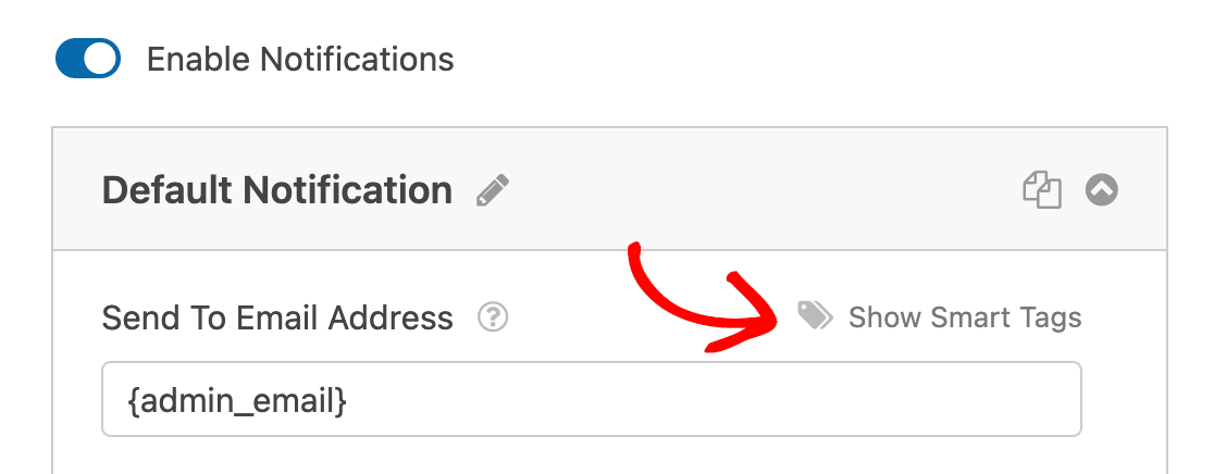 Viewing Smart Tags for the Send To Email Address field in the Notifications settings