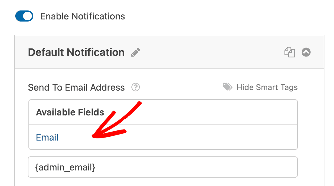 Adding the Email field to the Send To Email Address setting with a Smart Tag
