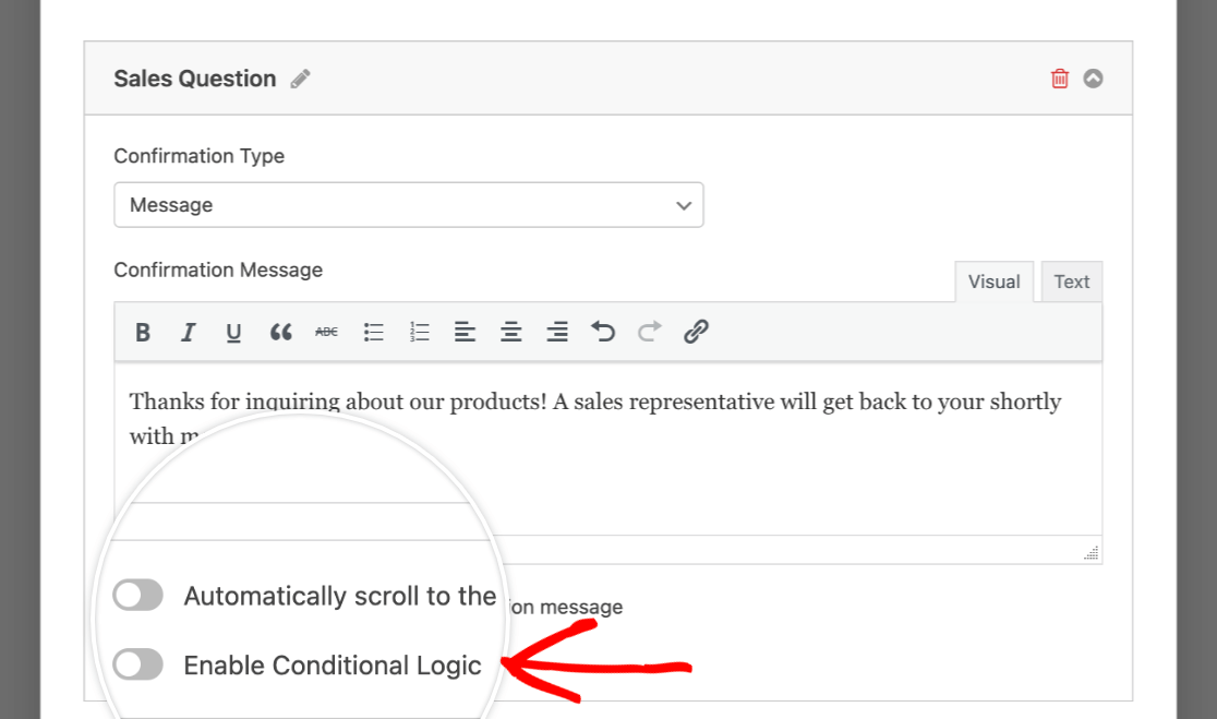 Enabling conditional logic for a confirmation