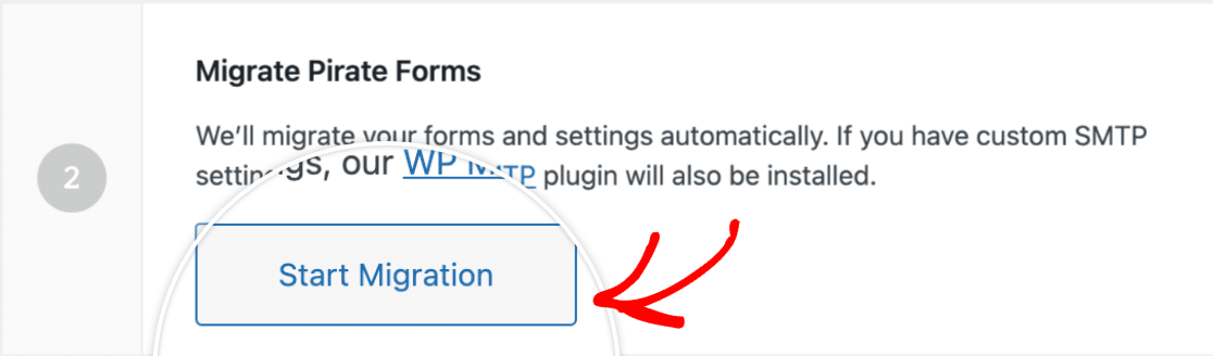 The Start Migration button for moving from Pirate Forms to WPForms