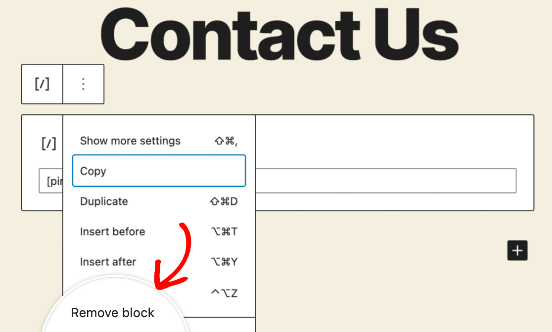 Removing the shortcode block with the Pirate Forms shortcode in it