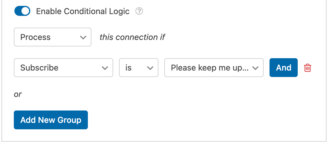 An example of a Drip connection conditional logic rule