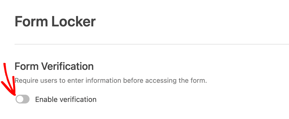 The Form Locker enable verification setting