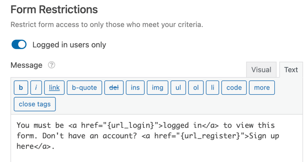 Restricting a form to logged-in users with the Form Locker addon