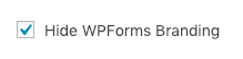 Hide WPForms Branding setting for conversational forms