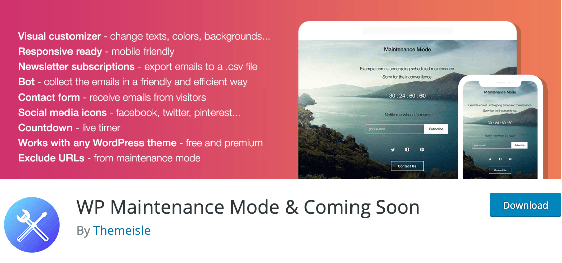 The WP Maintenance Mode plugin