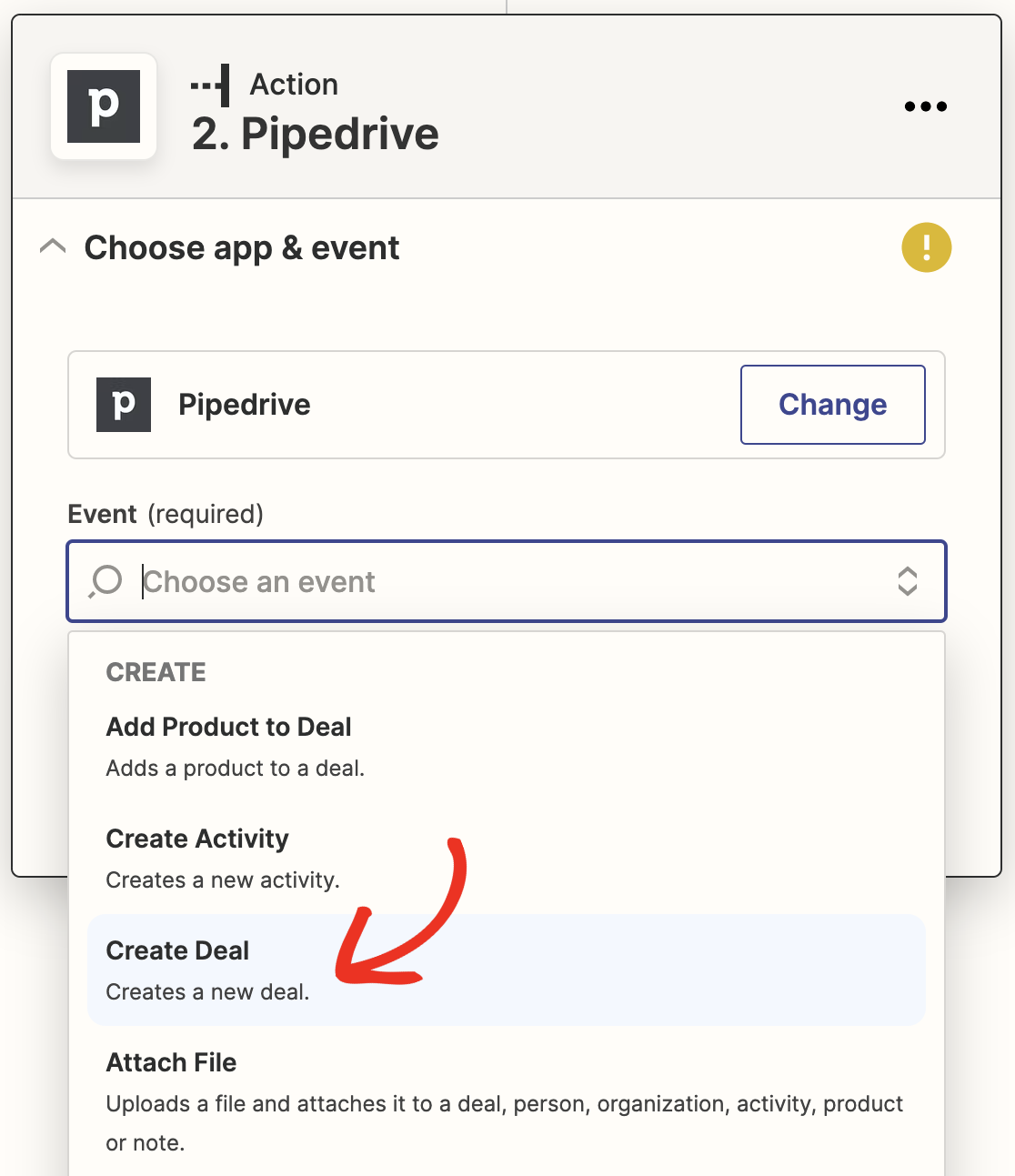 Selecting Create Deal as the action app event for Pipedrive in Zapier