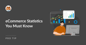 eCommerce Statistics You Must Know