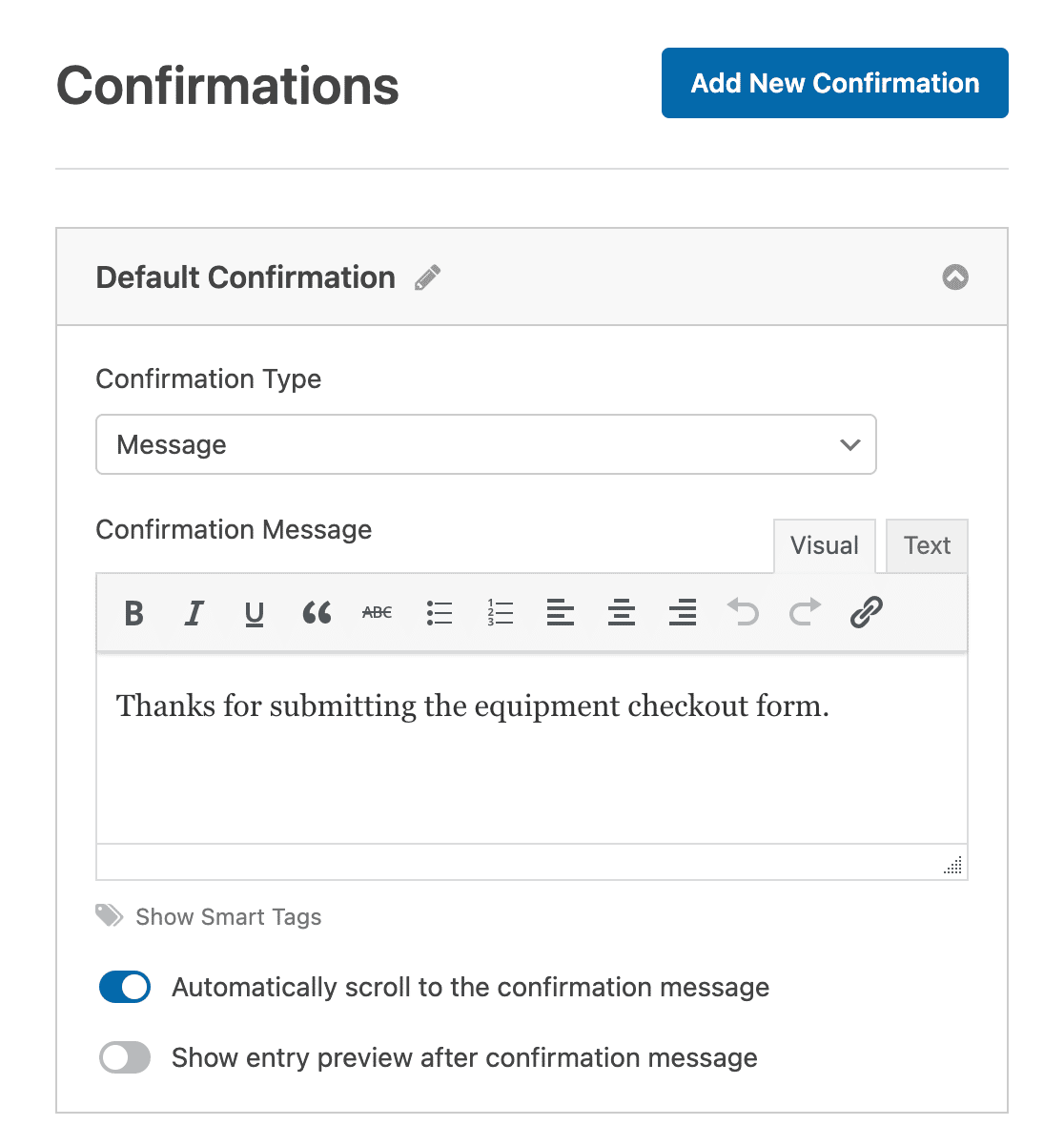 Customizing the confirmation message for an equipment checkout form