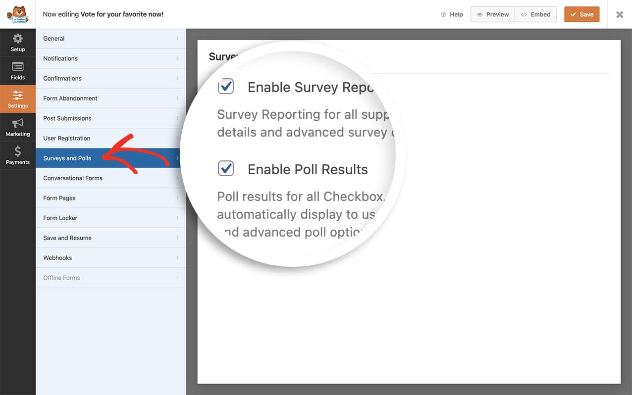 Under the form builder in Surveys and Polls tab of the Settings panel, click to Enable Poll Results