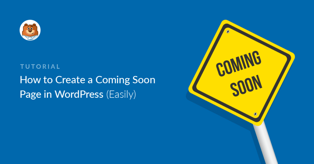 How to create a coming soon page in WordPress