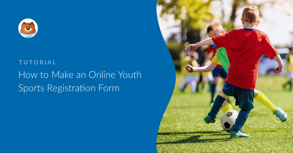 How to Make an Online Youth Sports Registration Form