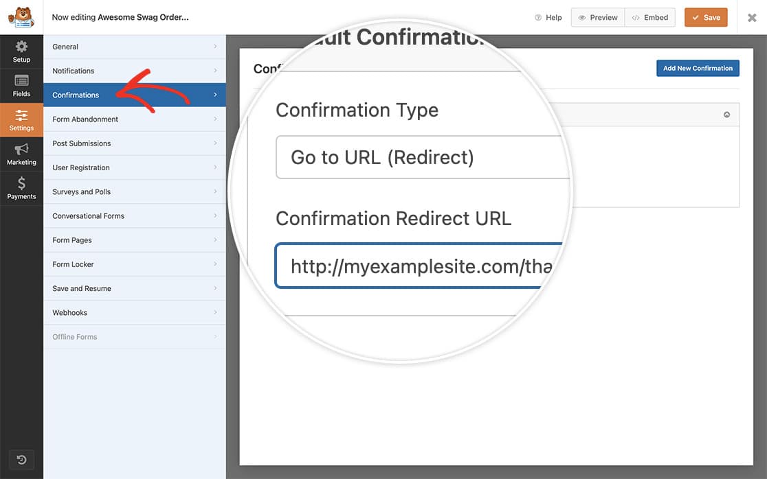 set the confirmation type to redirect and enter your URL