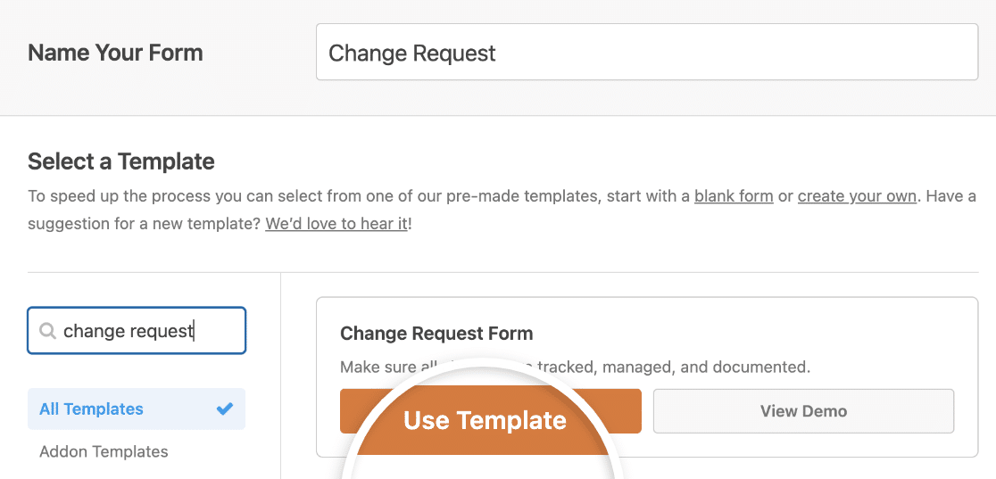 Selecting the Change Request Form template