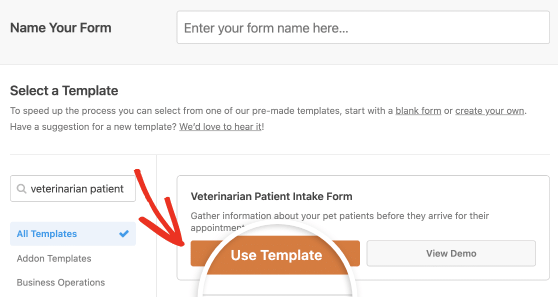 Selecting the Veterinarian Intake Form template