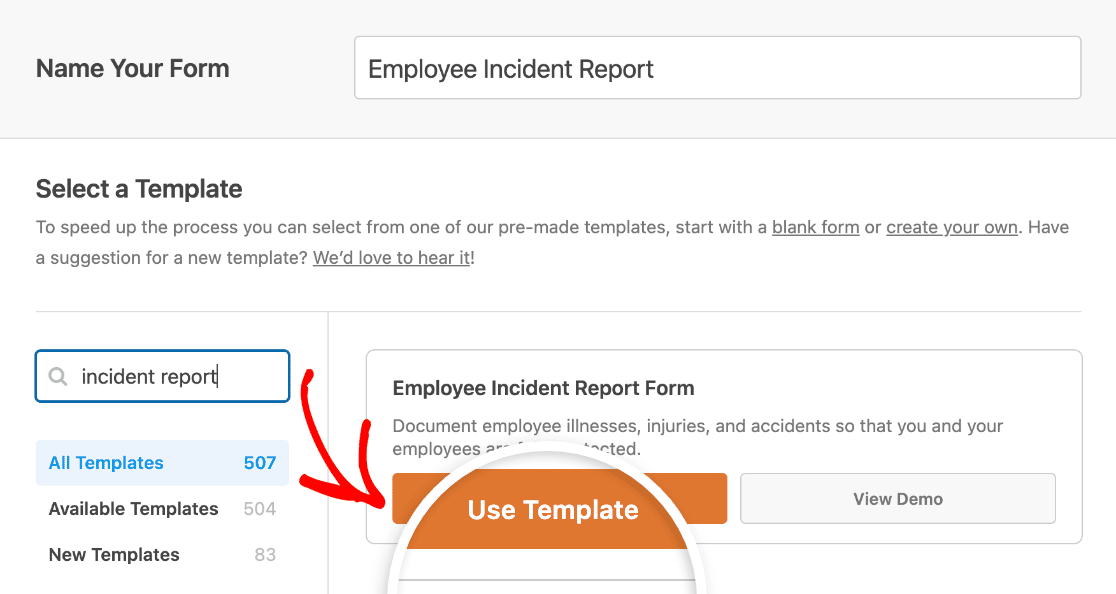 Selecting the Employee Incident Report Form template