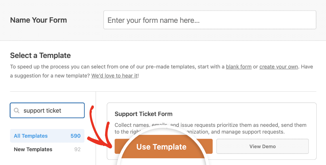 Selecting the Support Ticket Form template