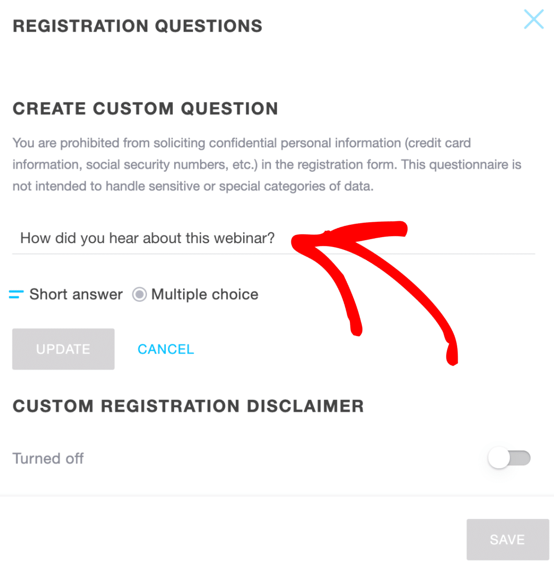 Custom question for GoToWebinar registration form