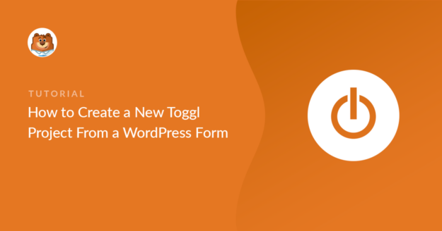 How to create a new toggl project from a wordpress form