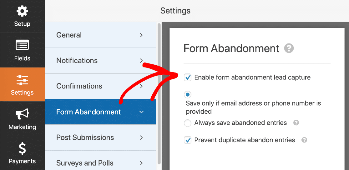 Form abandonment settings