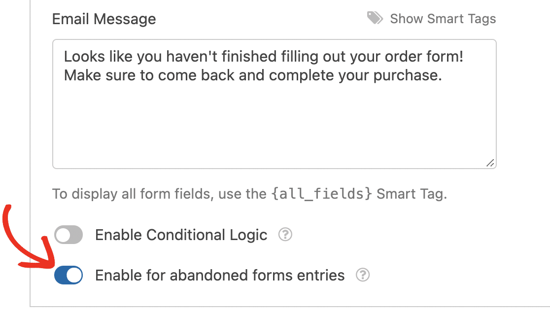 An email notification for abandoned forms