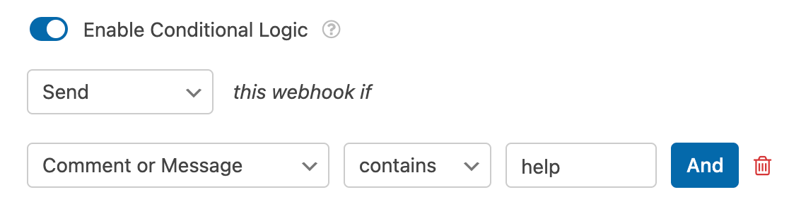 A conditional logic rule for a webhook