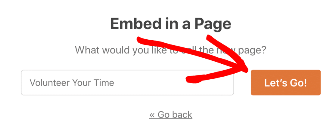 Click the Let's Go button to create a page for the multi select dropdown form