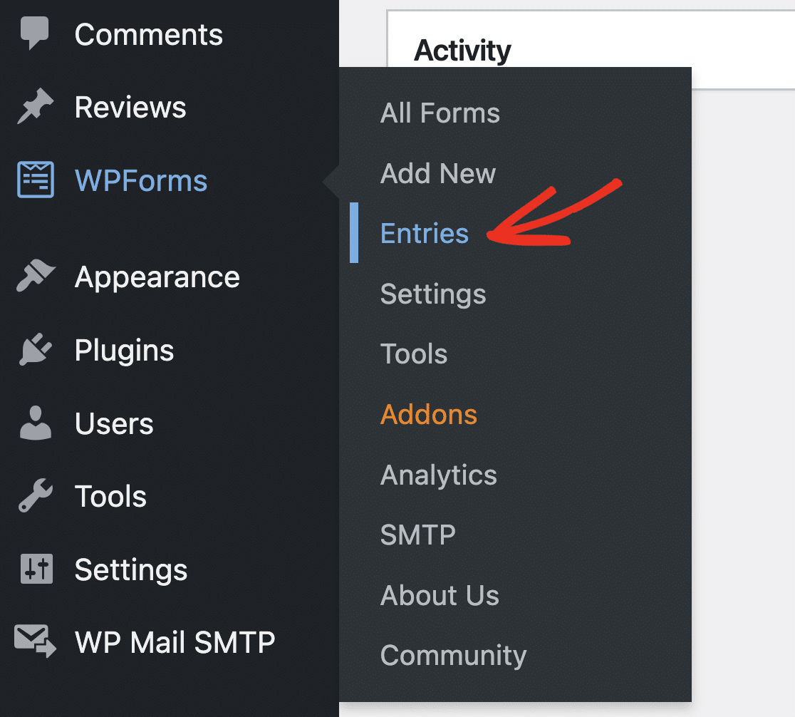 Opening the WPForms Entries page