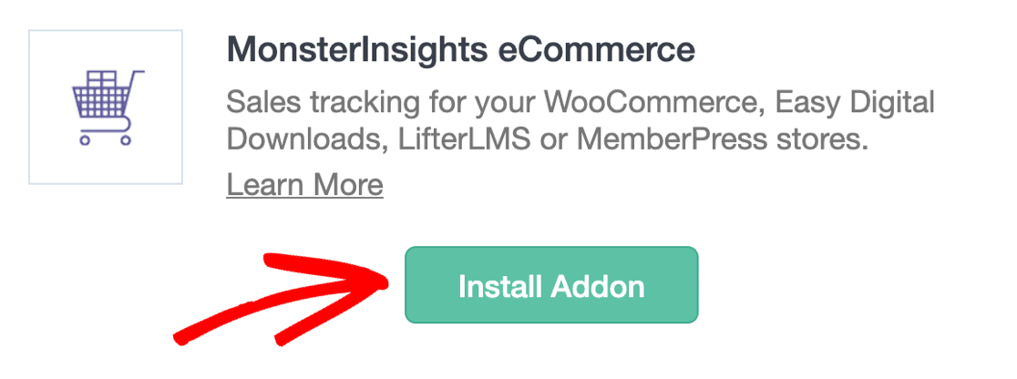 Activate MonsterInsights eCommerce addon for button tracking