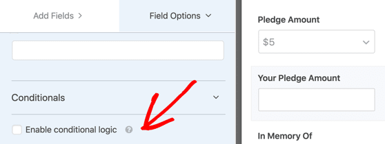 Enable conditional logic for pledge amount field