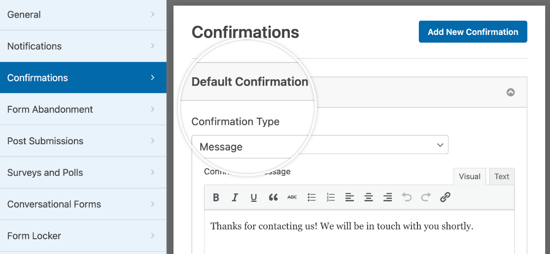 The form confirmations settings