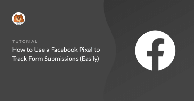 Track form submissions with Facebook Pixel