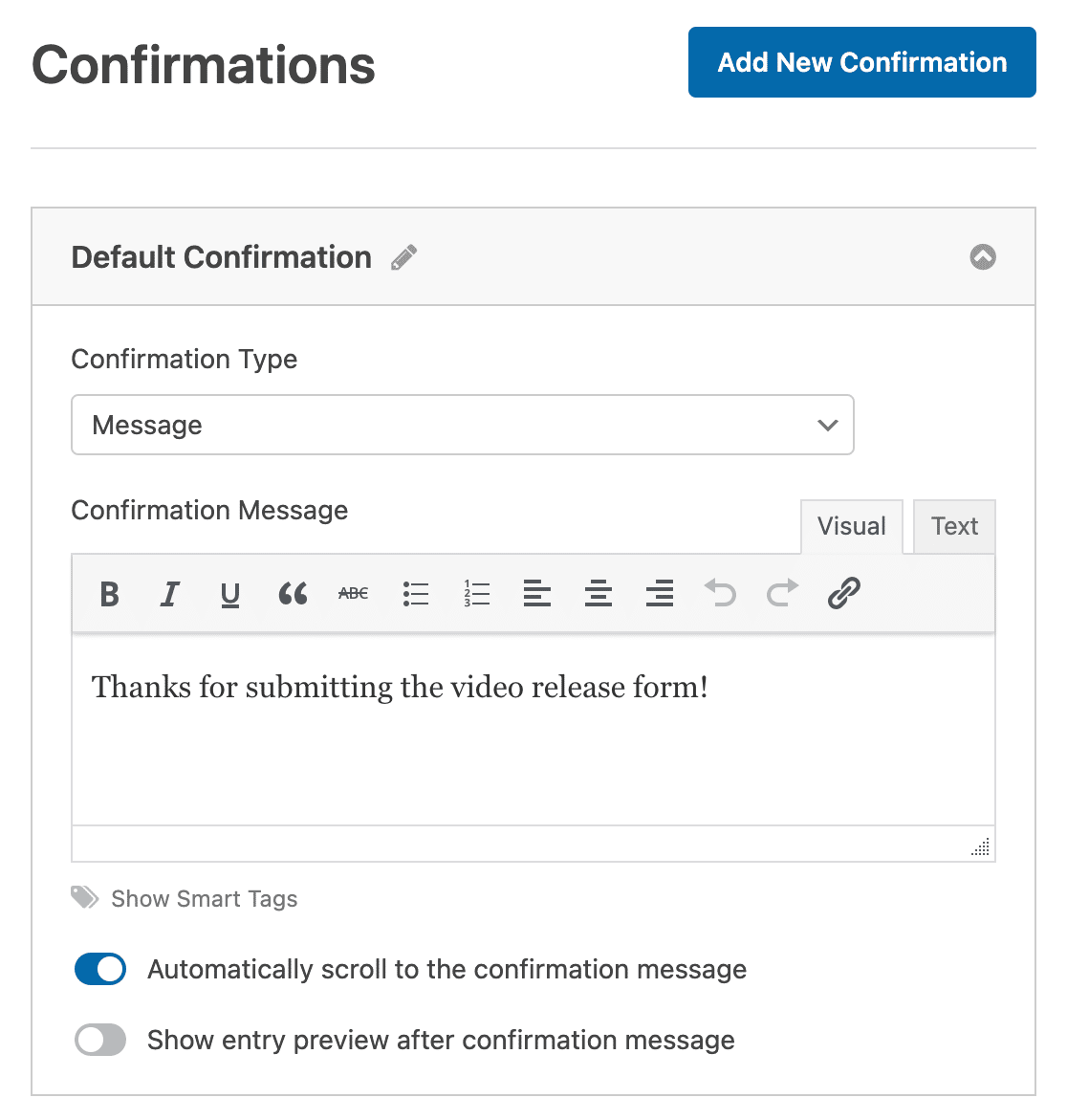 Customizing the confirmation message for a video release form