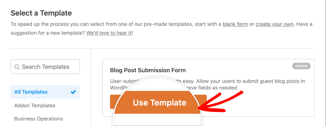 Selecting the Blog Post Submission Form template