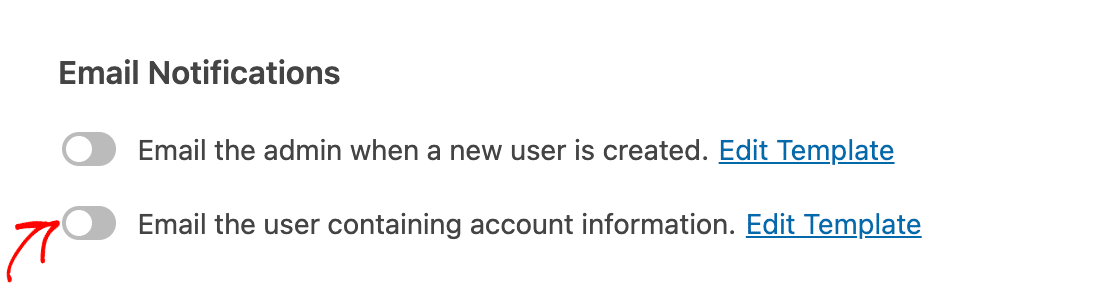 Enabling user registration account information emails