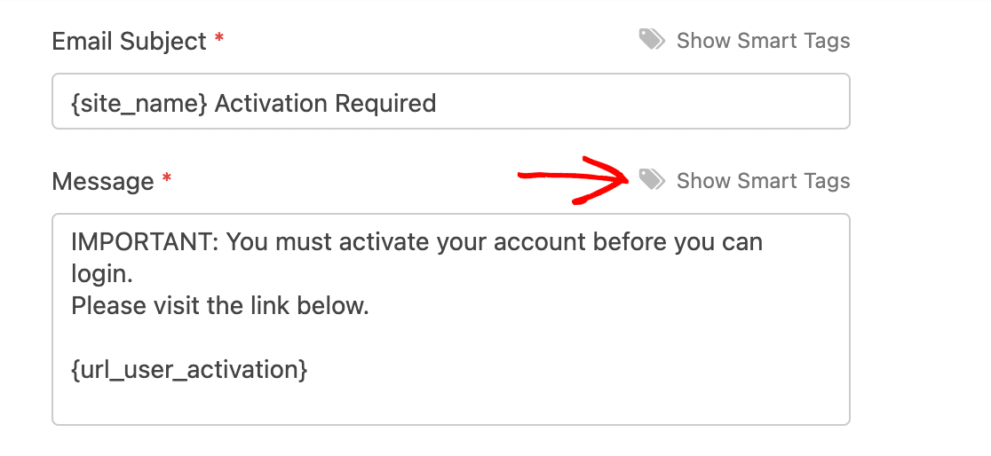 Showing Smart Tags for the User Email Activation Email Message field