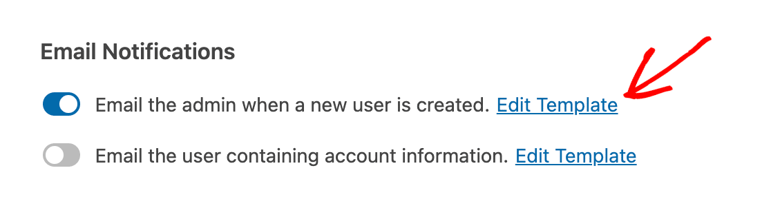 Opening the email template editing options for the user registration admin email