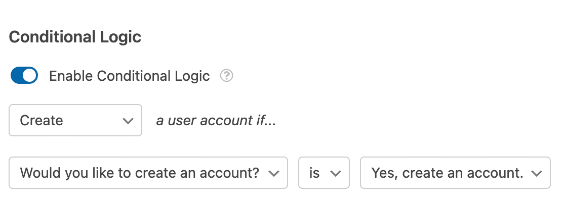 A conditional logic rule for user registration