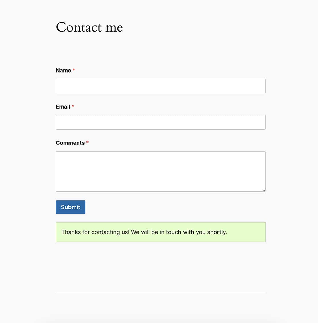 Now you can easily display confirmation and form on the same page after the form submits.