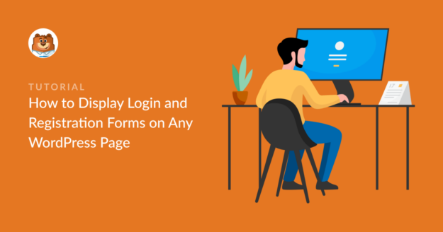 How to display login and registration forms on any wordpress page