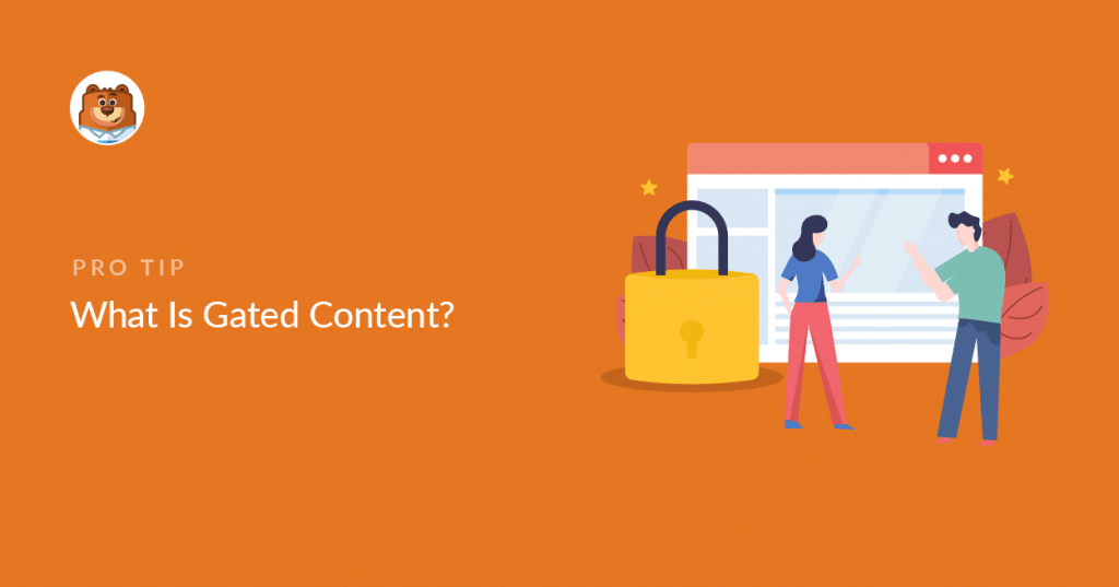 What Is Gated Content? 10 Pro Examples to Copy
